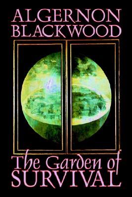 The Garden of Survival